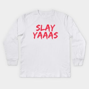 Slay Yaaas Pedro Pascal Kids Long Sleeve T-Shirt